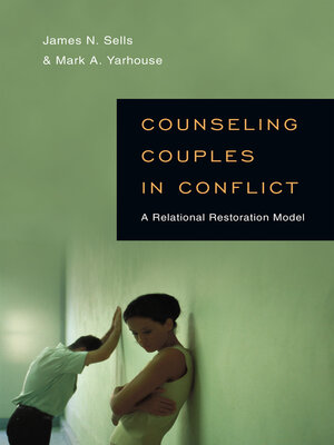 cover image of Counseling Couples in Conflict: a Relational Restoration Model
